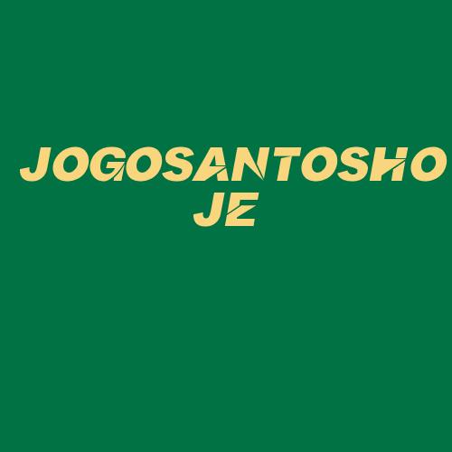 Logo da JOGOSANTOSHOJE